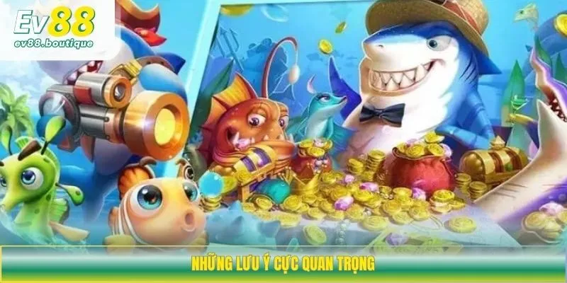 Những lưu ý cực quan trọng